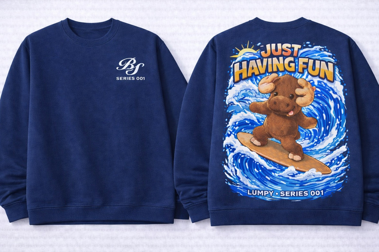 Lumpy  “Just Having Fun” Series 001 Sweatshirt