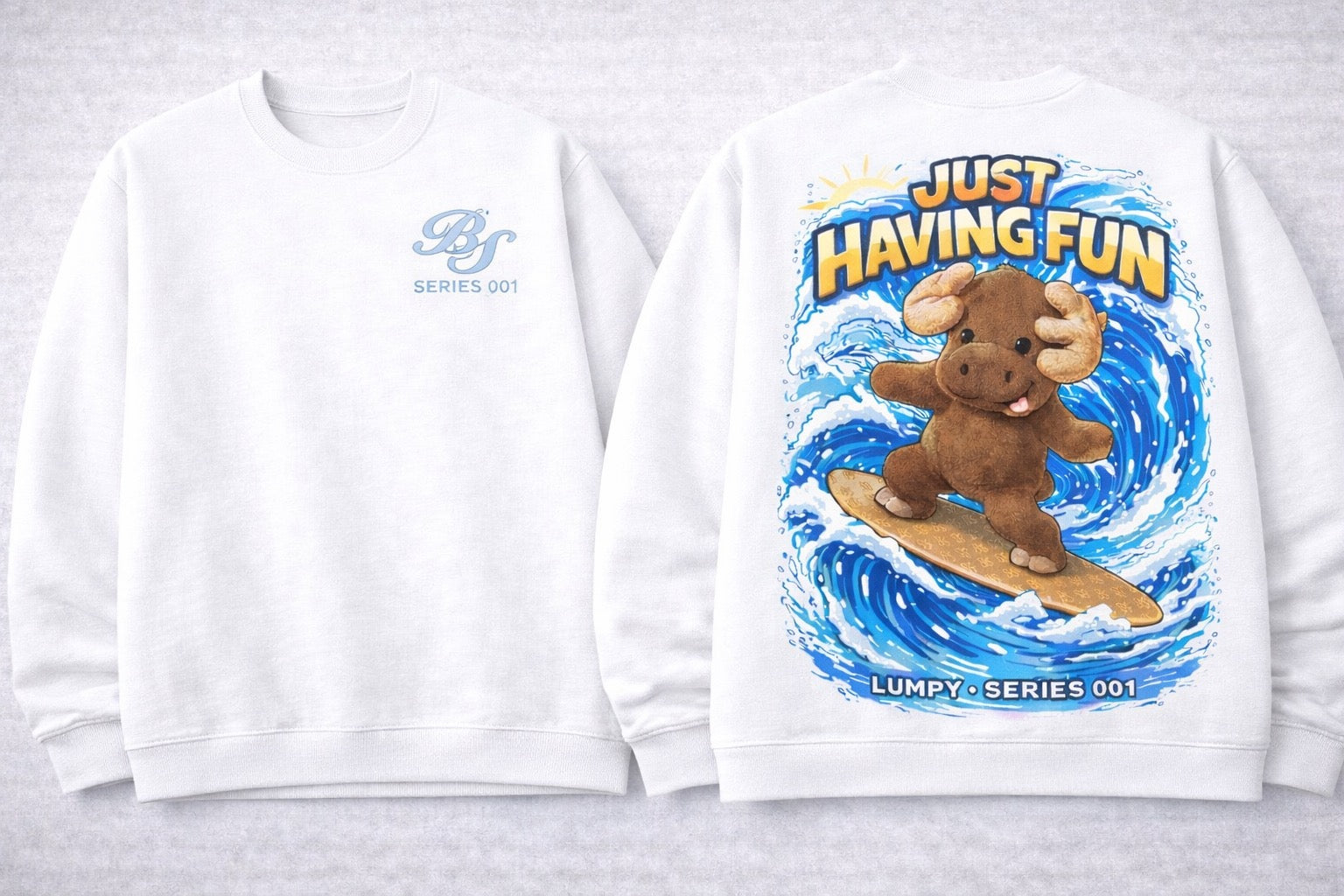 Lumpy  “Just Having Fun” Series 001 Sweatshirt