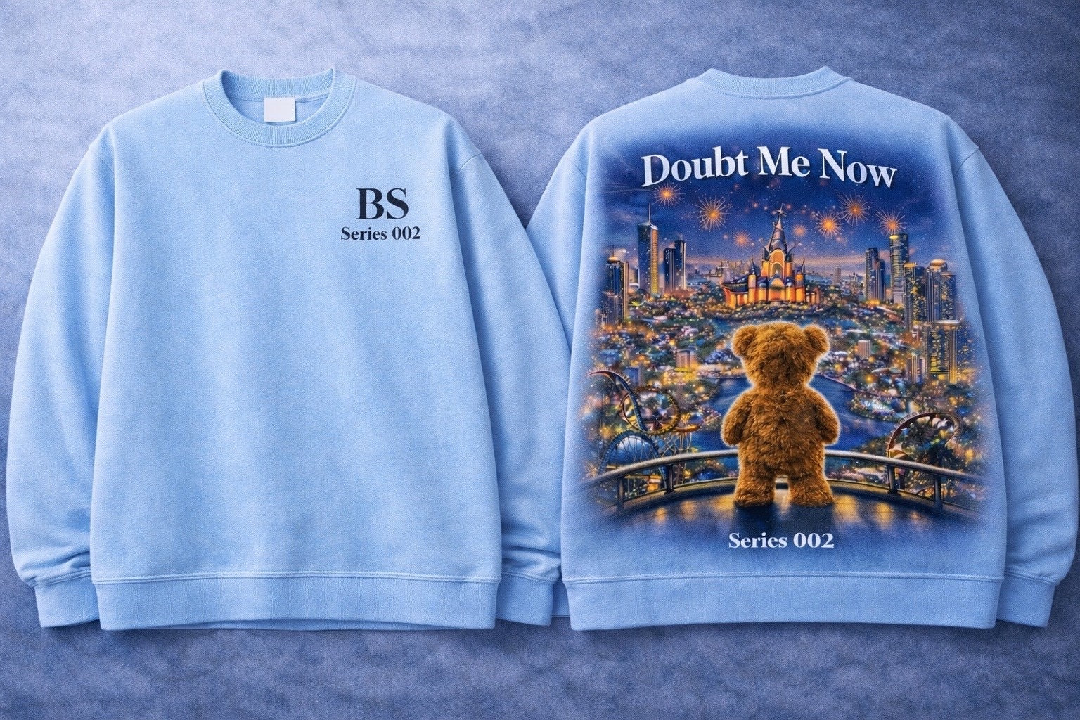 Bear "Doubt Me Now" Series 002 Sweatshirt