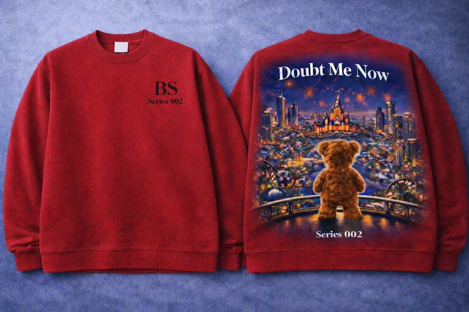 Bear "Doubt Me Now" Series 002 Sweatshirt