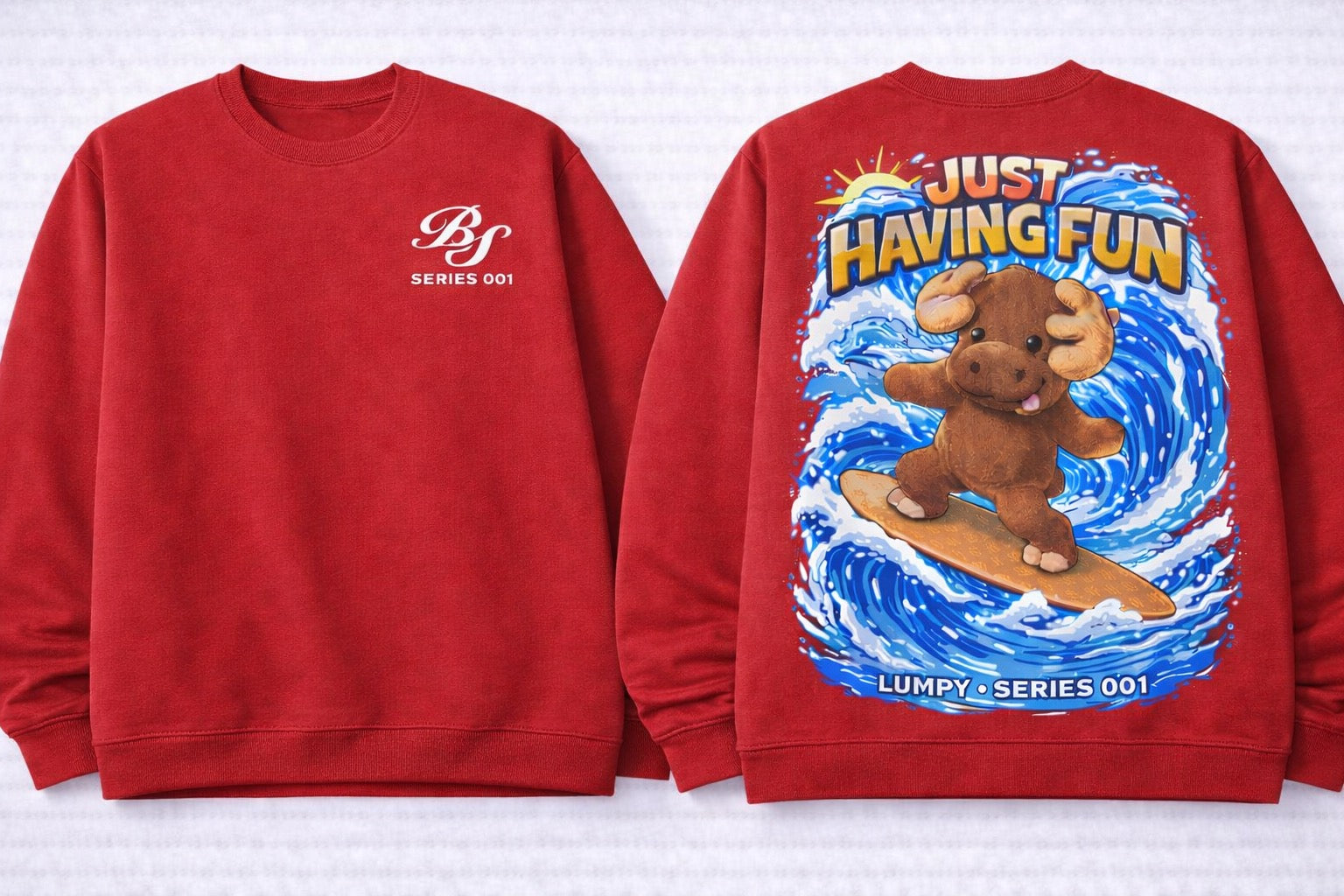 Lumpy  “Just Having Fun” Series 001 Sweatshirt