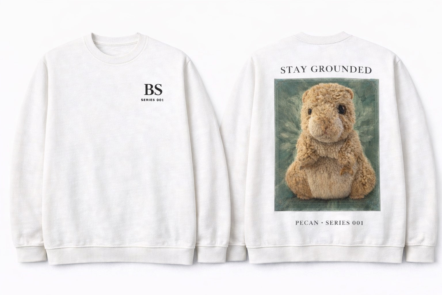 Pecan Hamster “Stay Grounded” Series 001 Sweatshirt