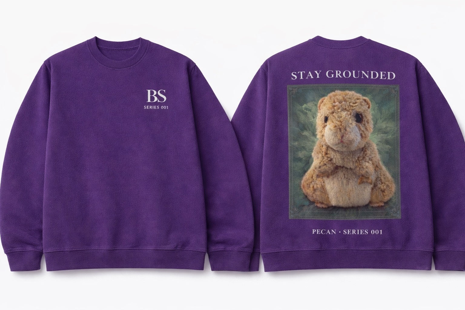 Pecan Hamster “Stay Grounded” Series 001 Sweatshirt