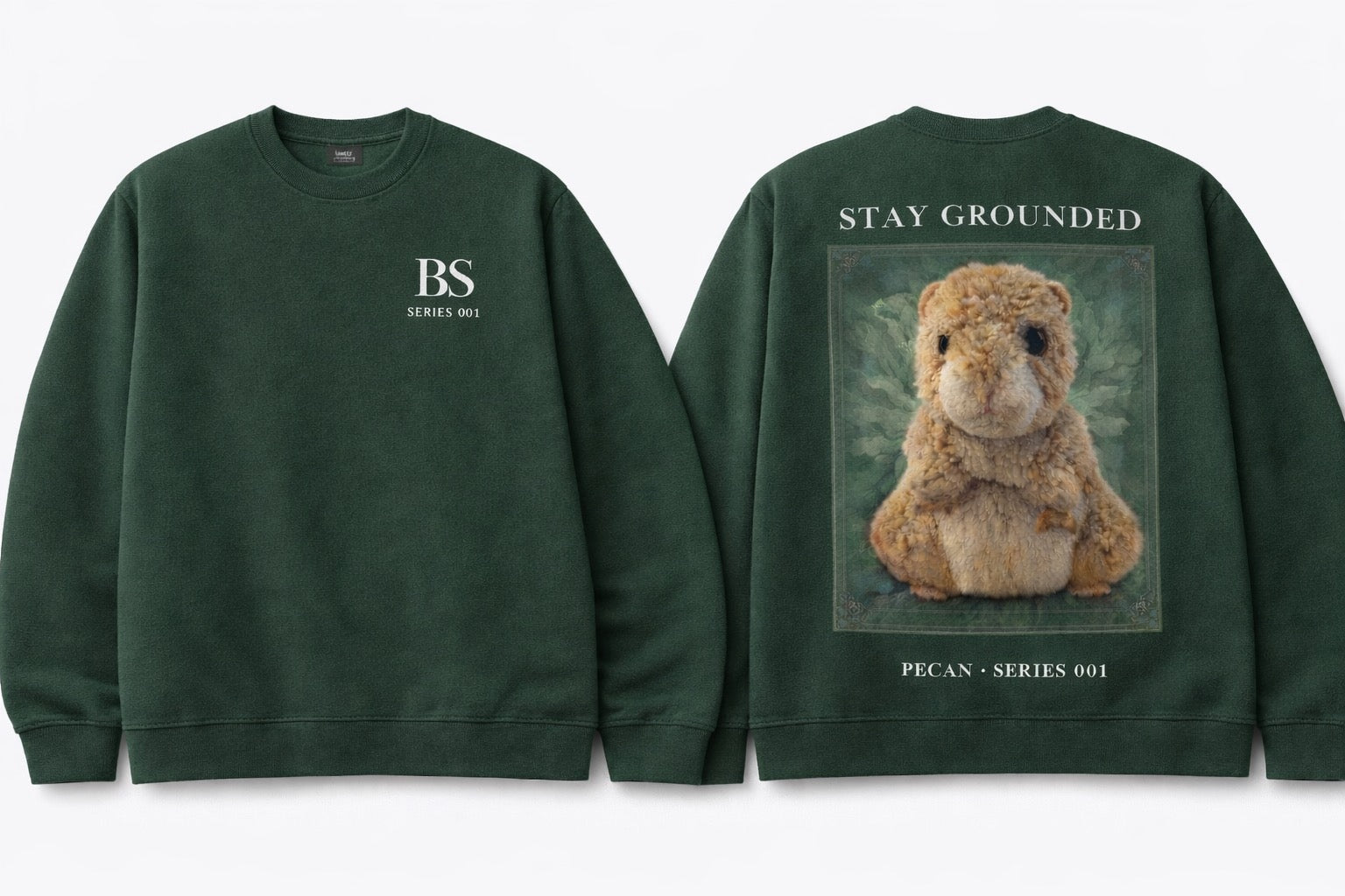 Pecan Hamster “Stay Grounded” Series 001 Sweatshirt