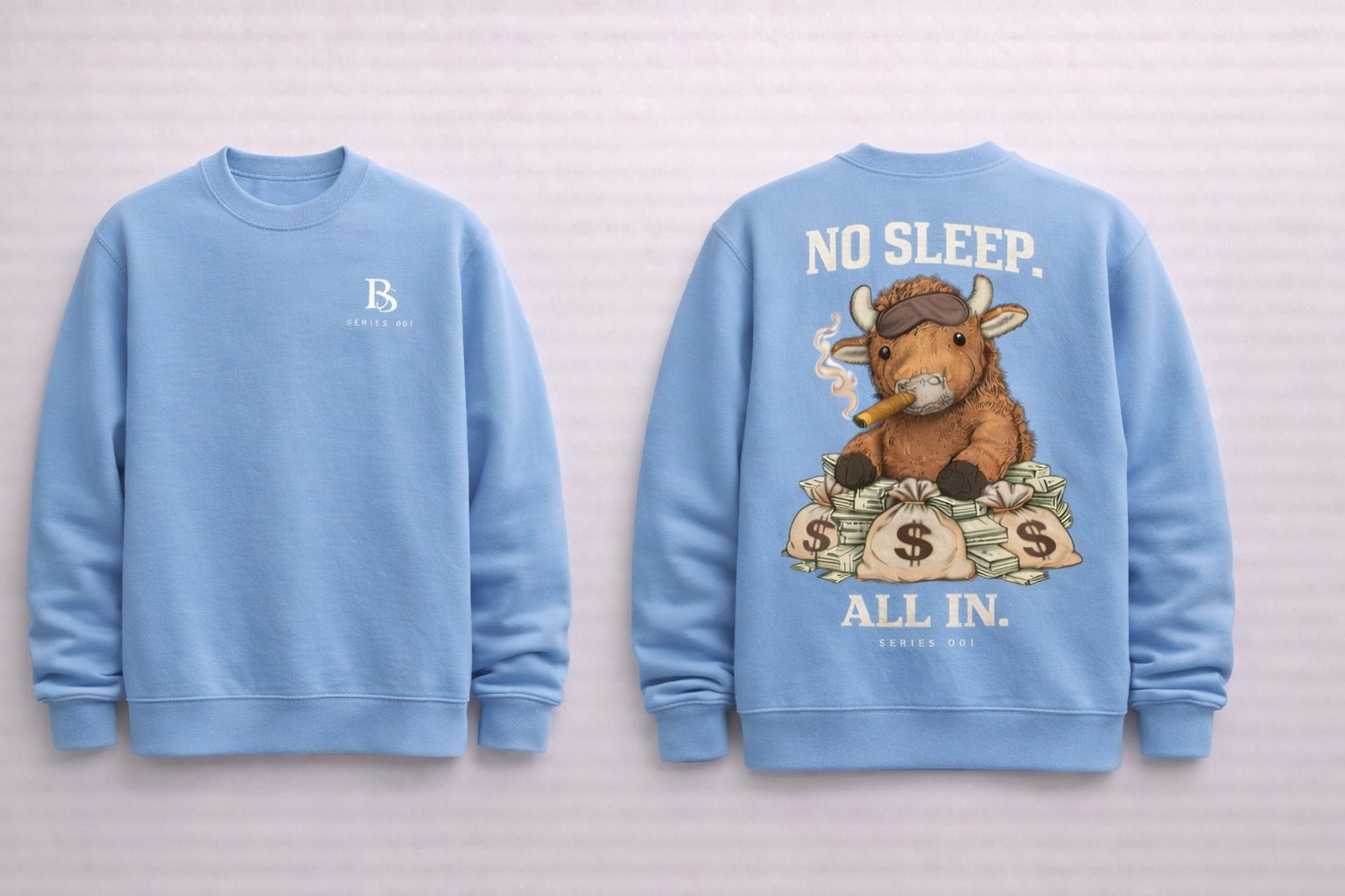 Lumphey "No Sleep. All in" Series 001 Sweatshirt