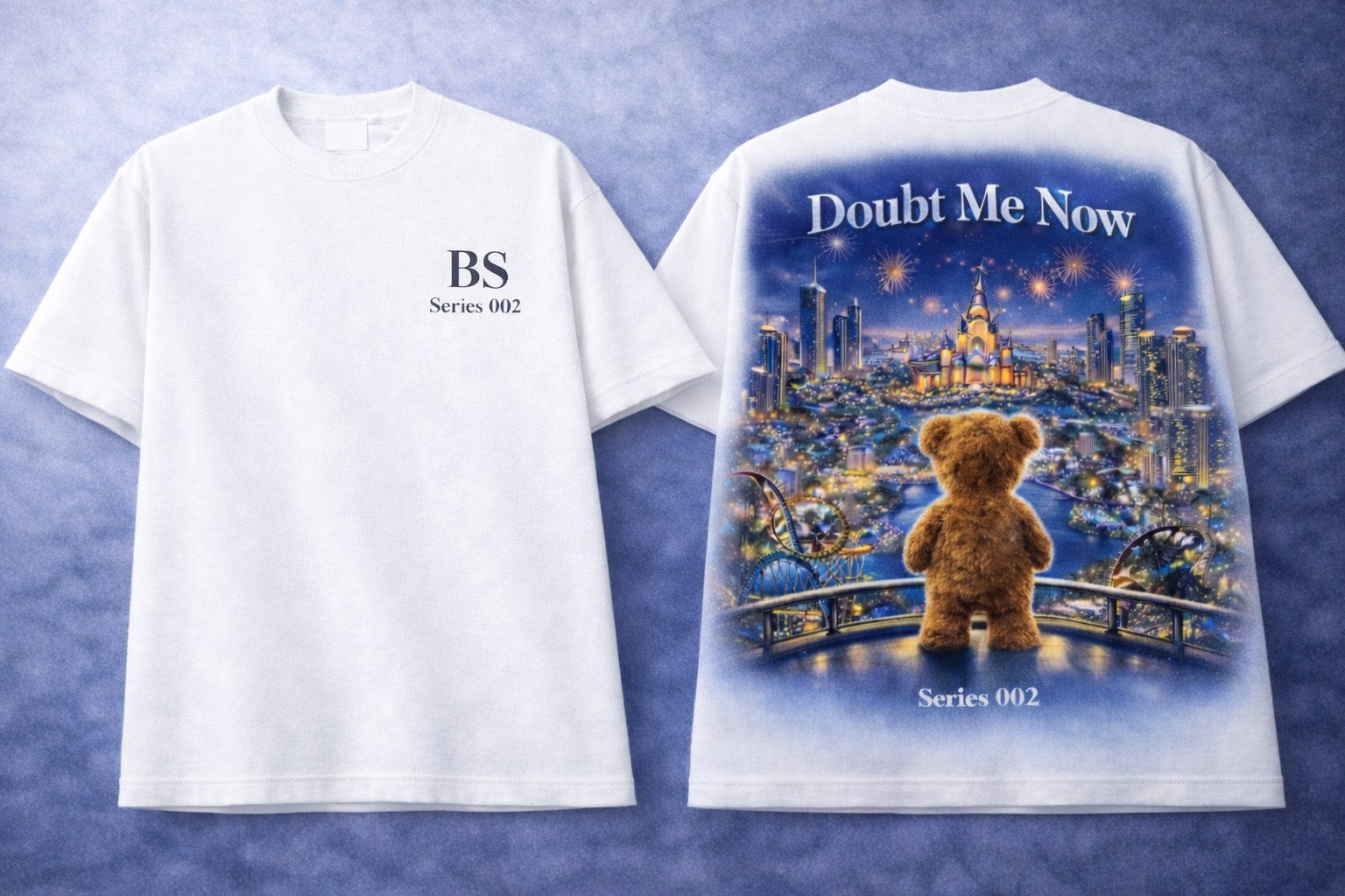 Bear "Doubt Me Now" Series 002