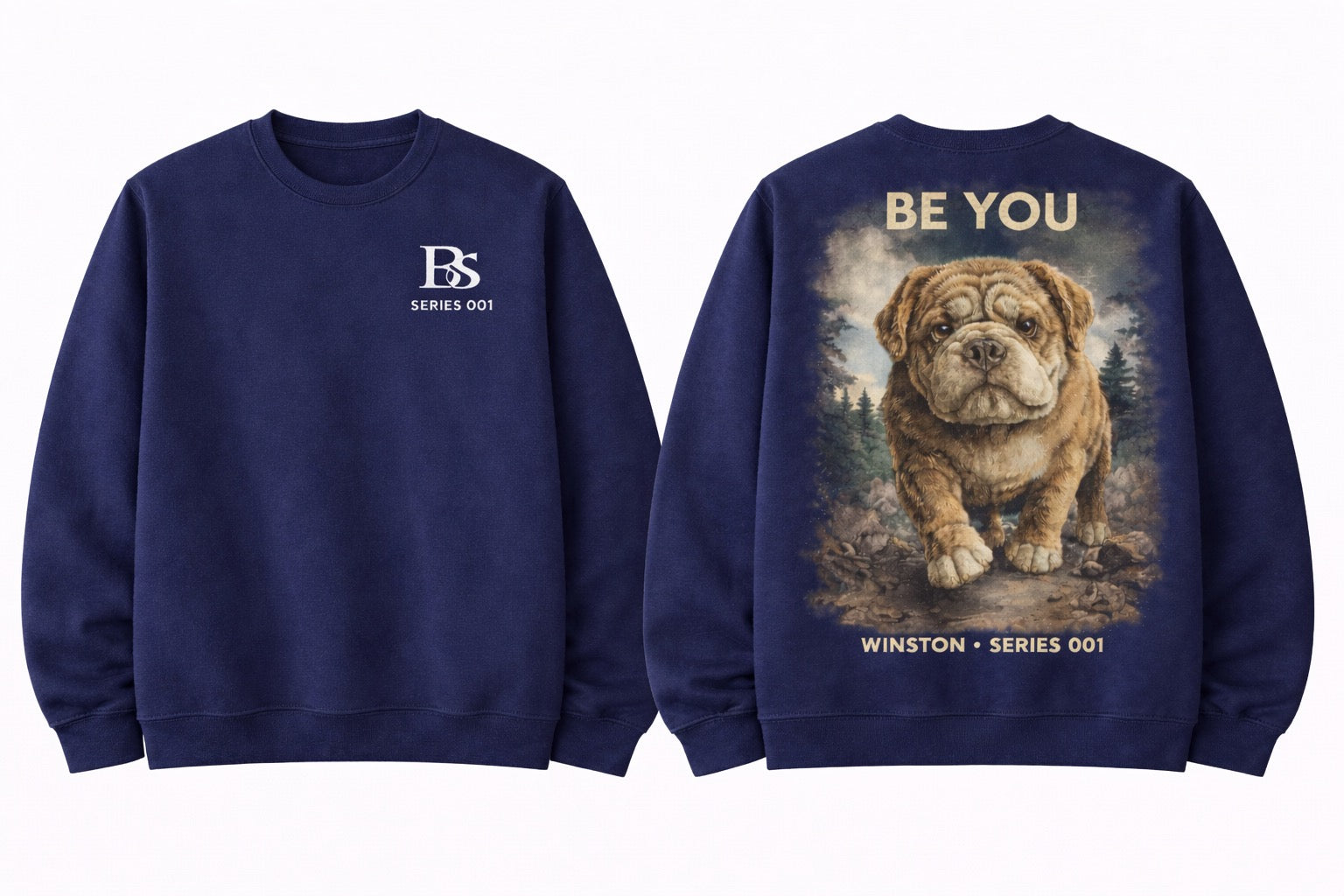 Winston "Be You" Series 001 Sweatshirt