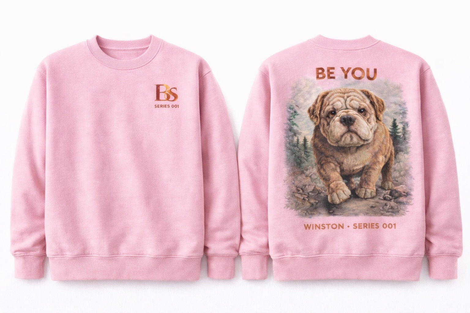 Winston "Be You" Series 001 Sweatshirt